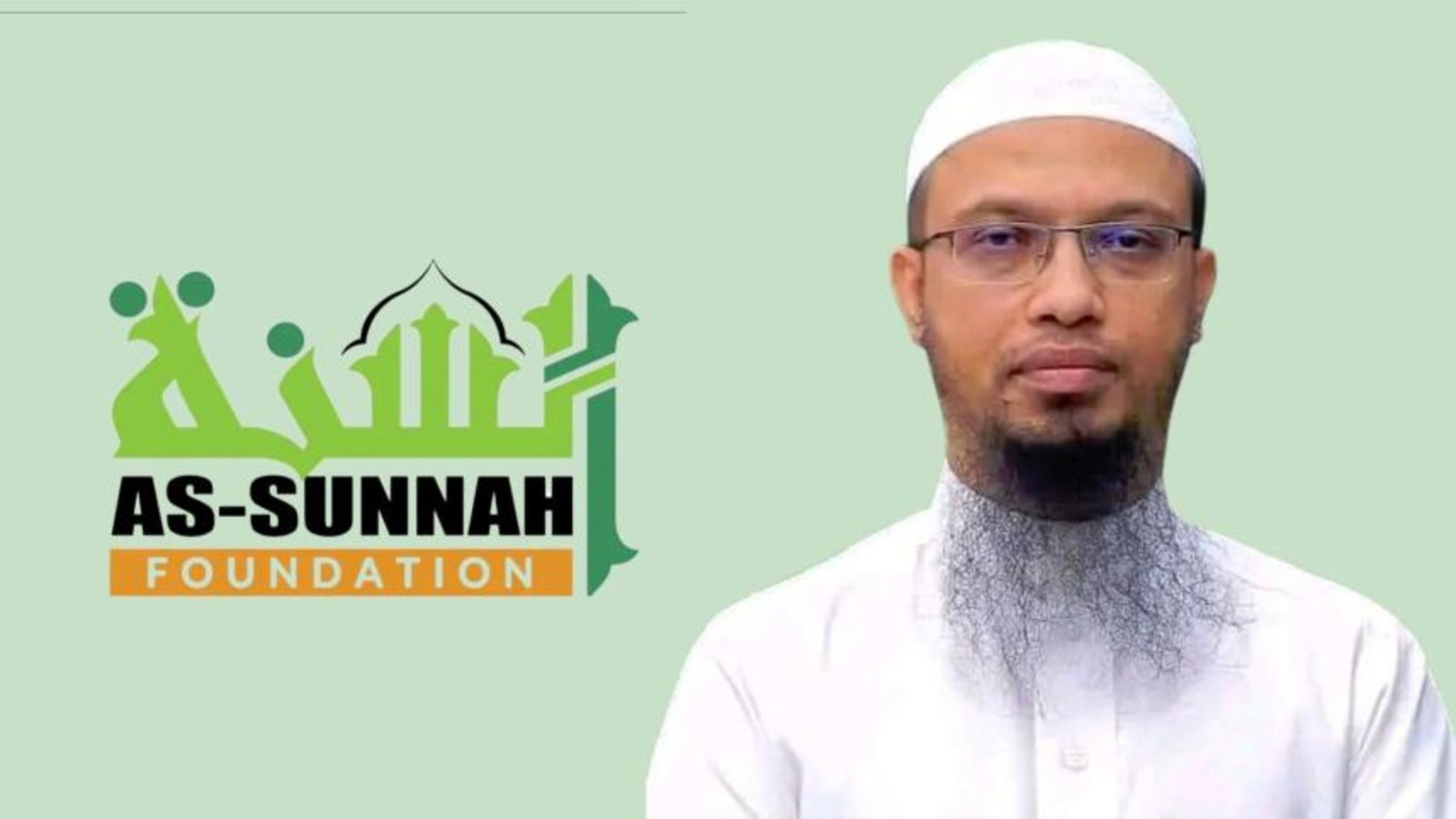 দাঈ নেবে আস-সুন্নাহ ফাউন্ডেশন, আছে থাকা-খাওয়ার ব্যবস্থা